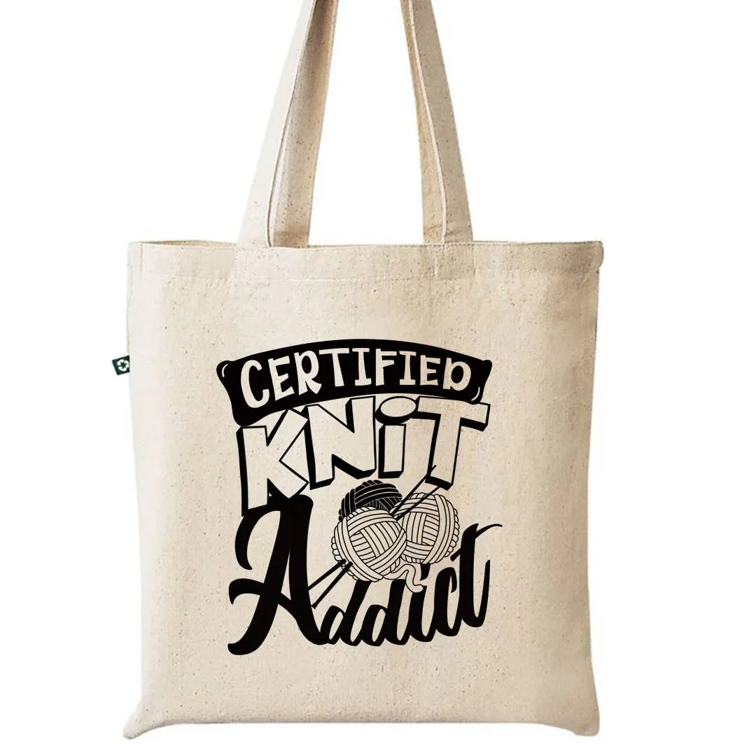 Certified Crochet & Â Knit Addict Recycled Canvas Tote Bag