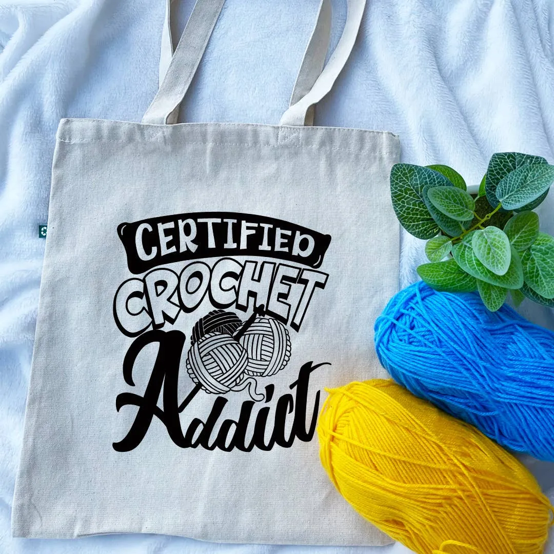 Certified Crochet & Â Knit Addict Recycled Canvas Tote Bag